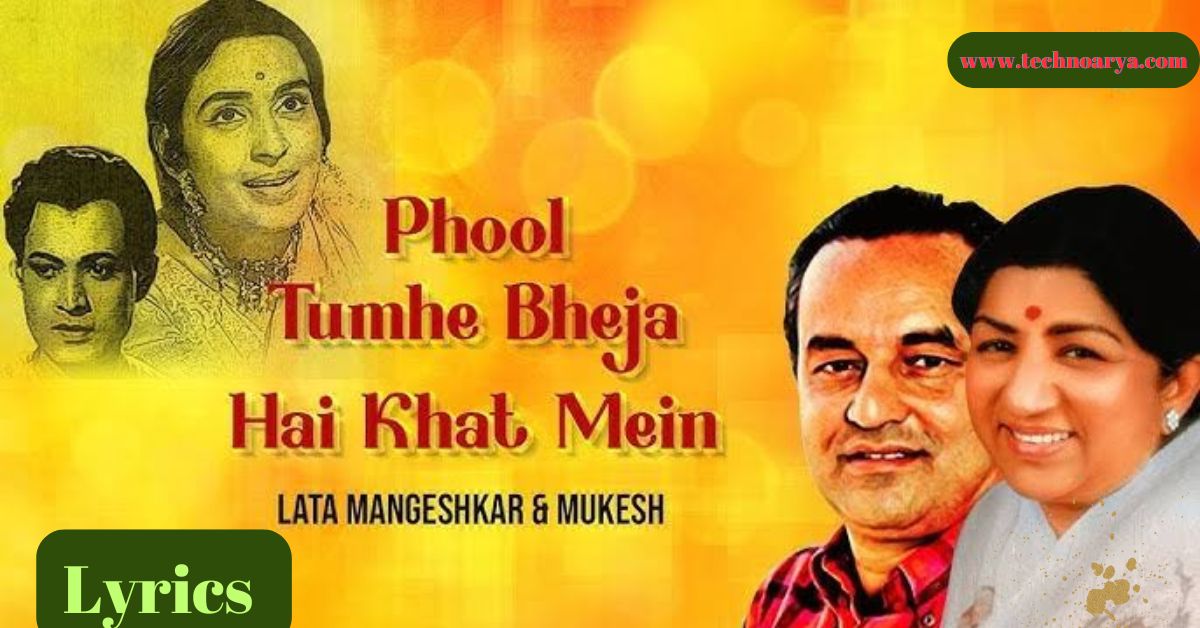 Phool tumhe bheja hai khat me Hindi lyrics 