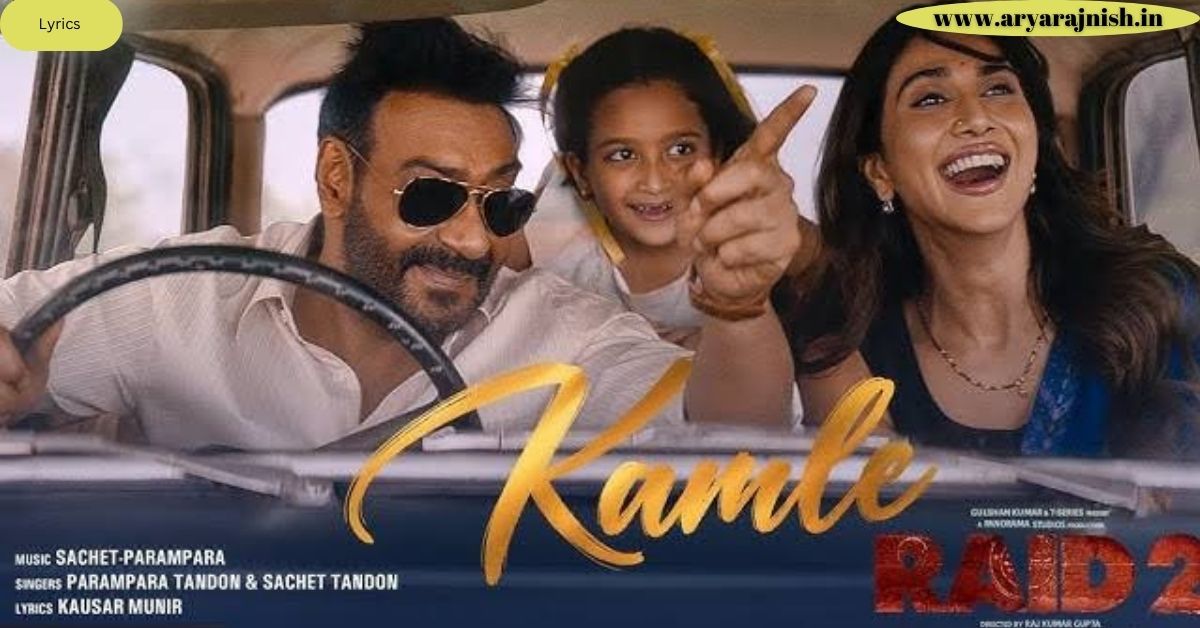 Kamle song Lyrics in Hindi 